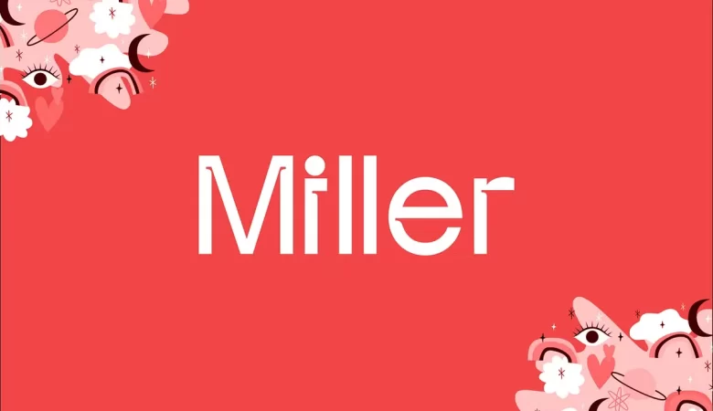 Miller Font