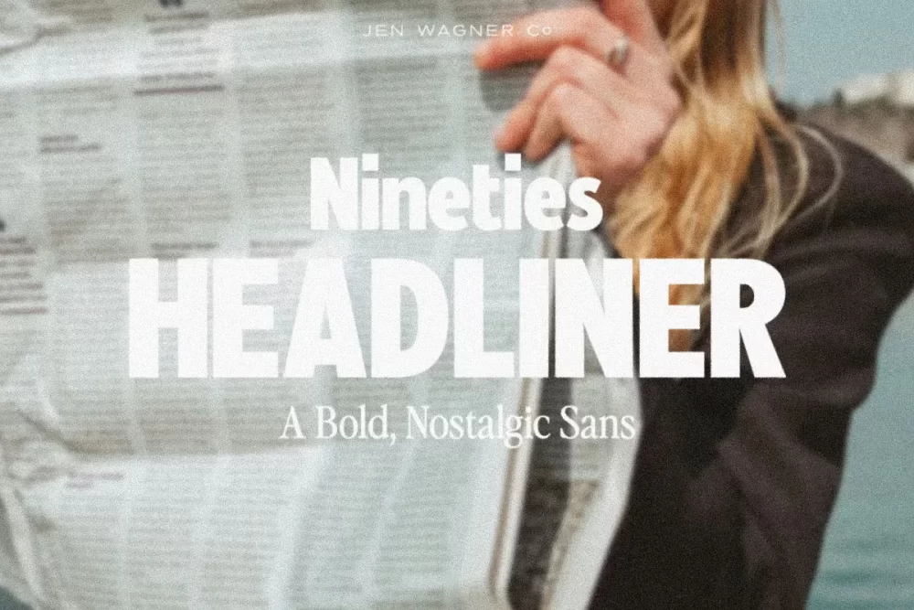 Nineties Headliner Font