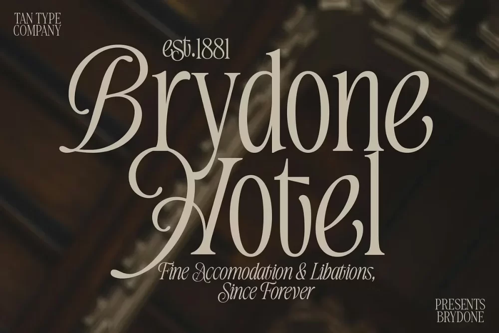 TAN-BRYDONE Font