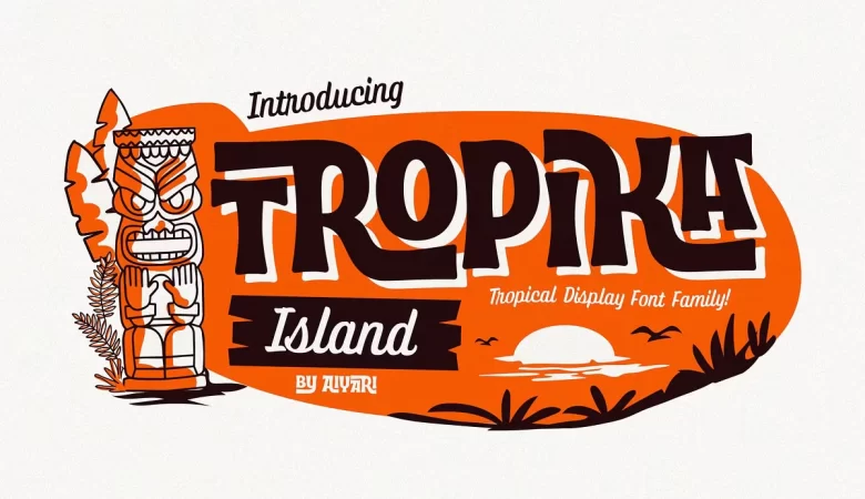 Tropika Island Font