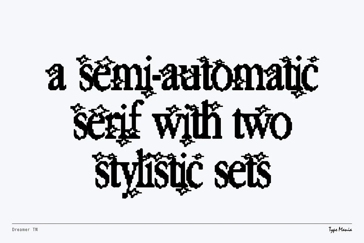 Dreamer TM font alphabet, numbers and glyphs