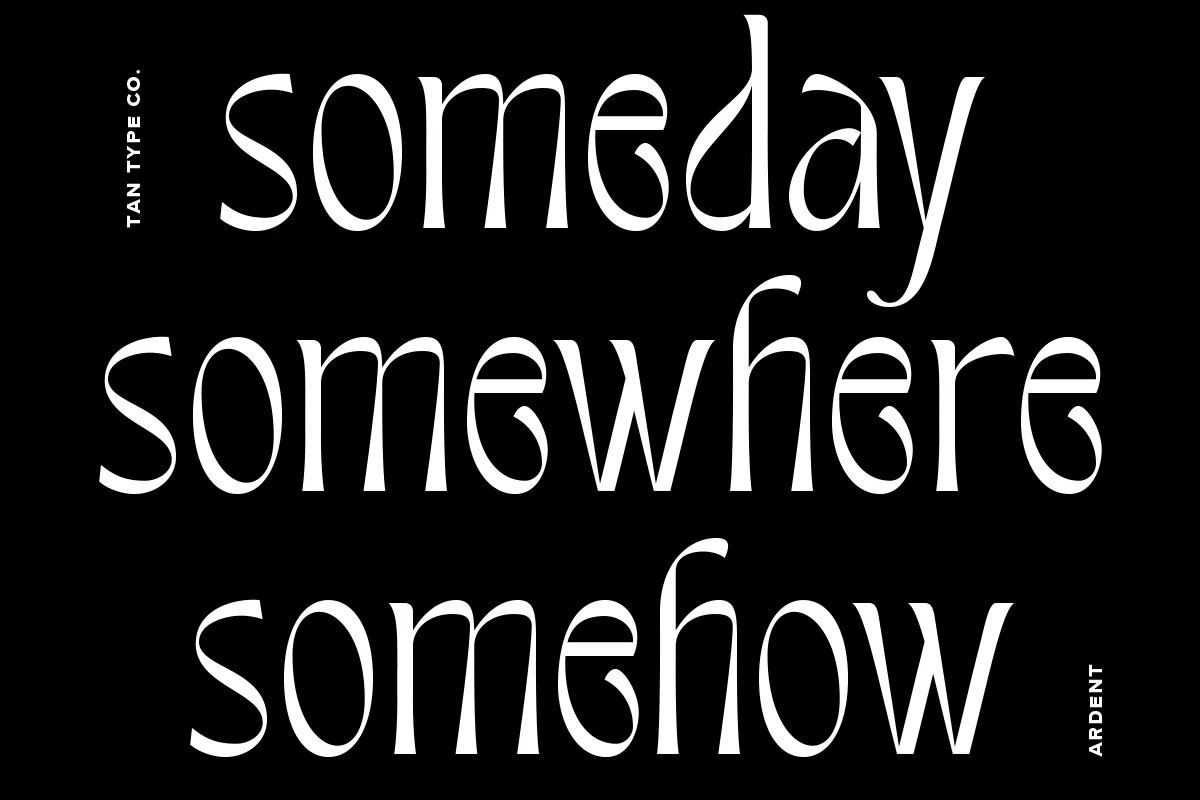 Tan Ardent Font Tan Ardent font preview — sample text