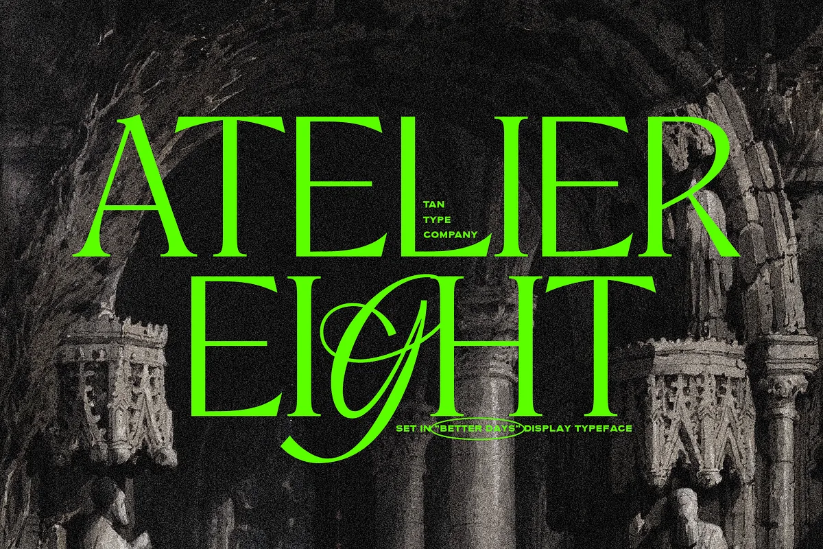 Tan Better Days font style preview